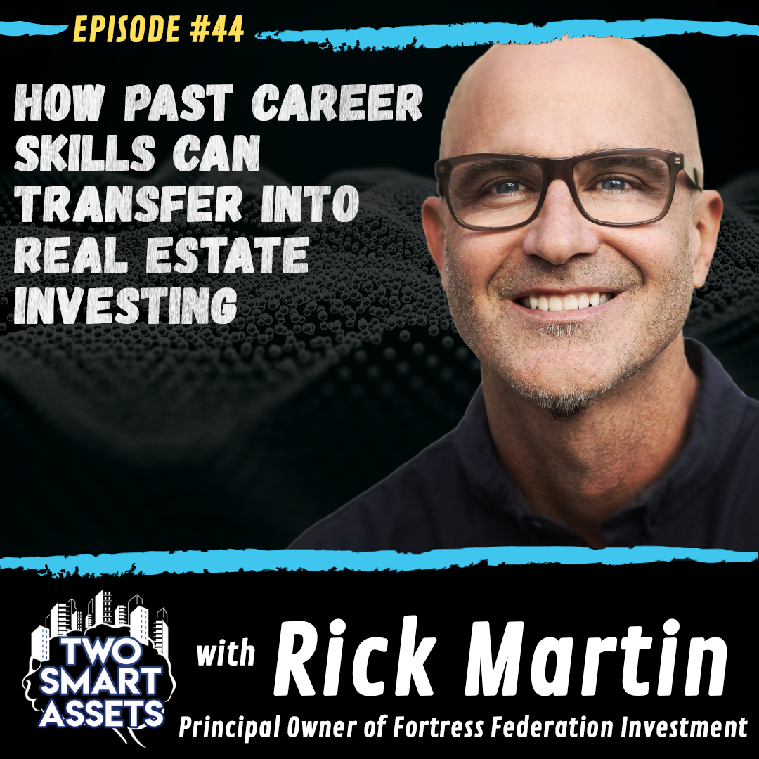 How Past Career Skills Can Transfer into Real Estate Investing with ...