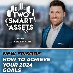 How To Achieve Your 2024 Goals