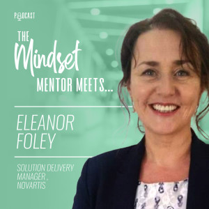 #79 - Eleanor Foley - Solution Delivery Manger, Novartis