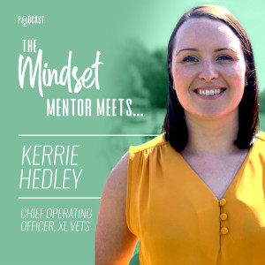 #61 - Kerrie Hedley - Chief Operating Officer, XL Vets