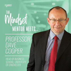 #82 - Professor Dave Cooper - Head of Business School, University of Chichester