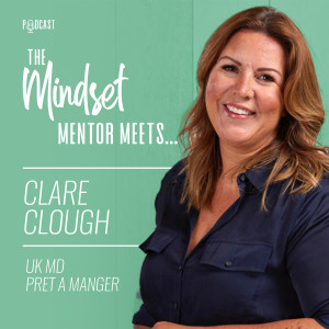 #59  - Clare Clough, UK MD - Pret A Manger