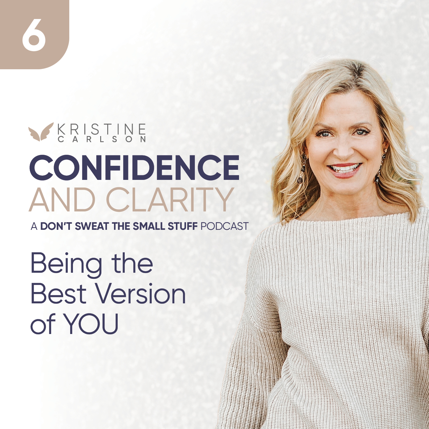 Confidence and Clarity: Being Your Best Version of YOU