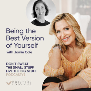 Being the Best Version of Yourself with Jamie Cole