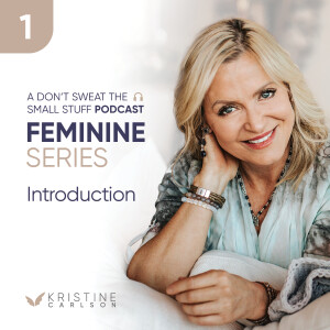 Feminine Series Introduction