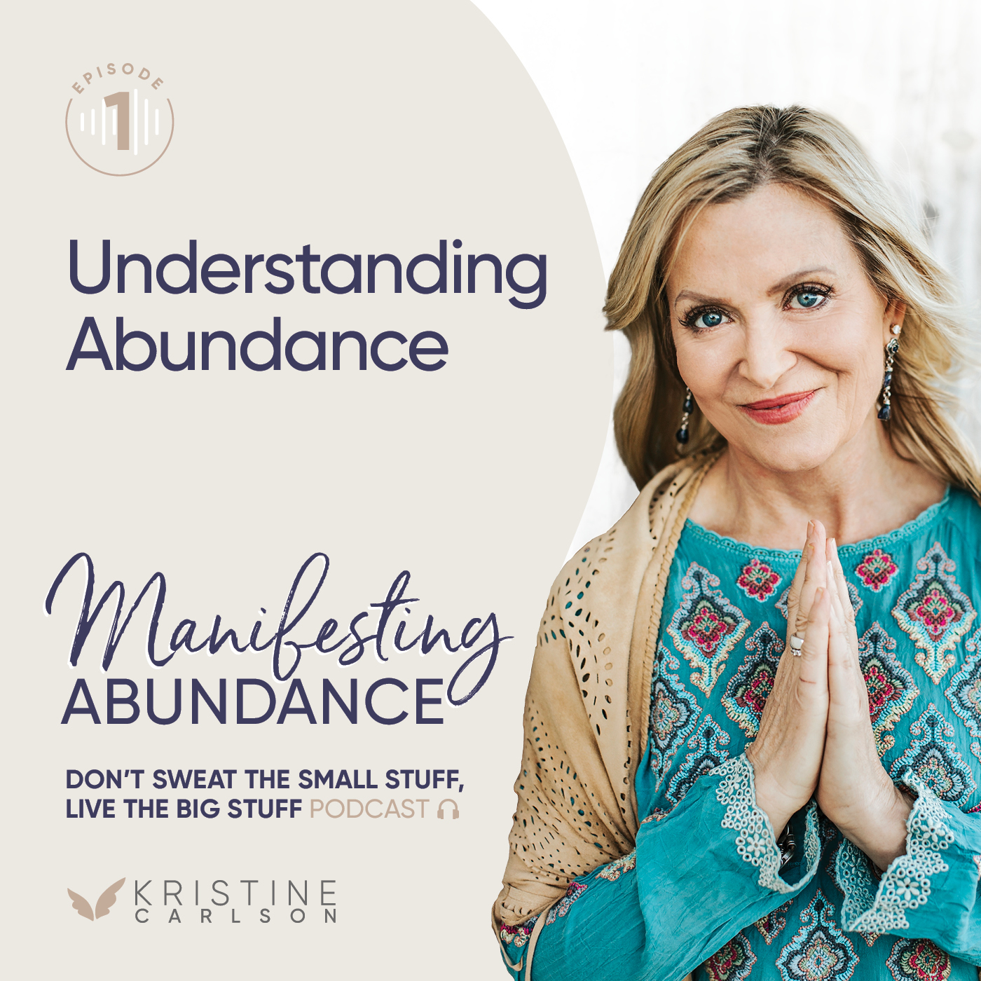 Manifesting Abundance Series:  Understanding Abundance