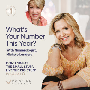 What's Your Number this Year?  With Numerologist, Michele Landers - Part 1