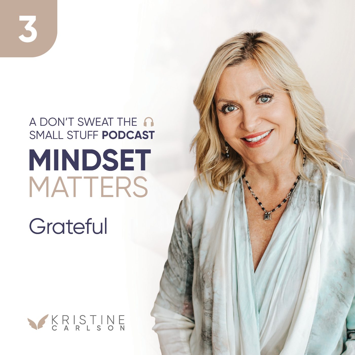 Mindset Matters: Grateful