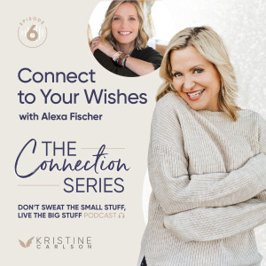 Connect to Your Wishes With Alexa Fischer