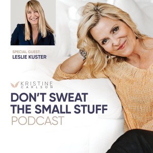 Stories of Reinvention: Leslie Kuster: Rise with Me