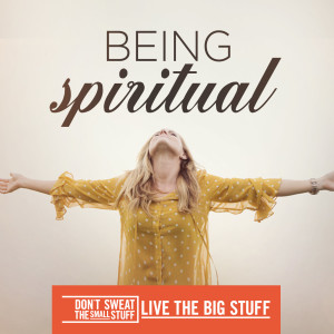 Being Spiritual