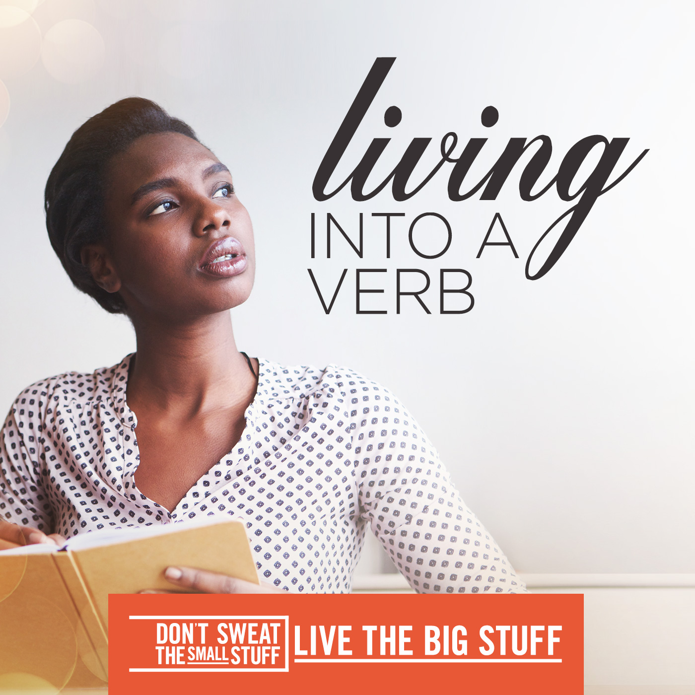 Living Into A Verb