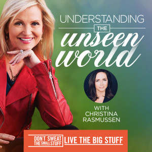 Understanding the Unseen World with Christina Rasmussen