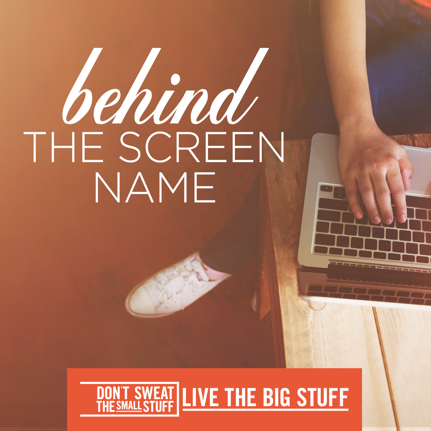 Behind the Screen Name