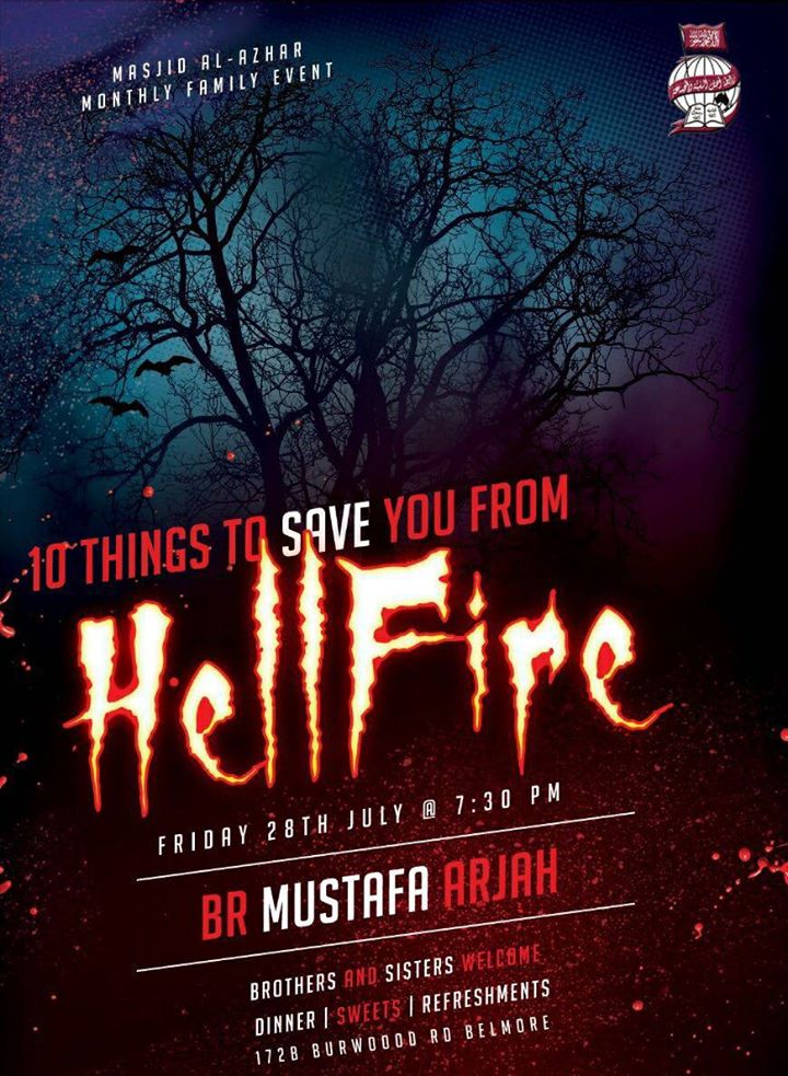 10 Things to Save You from Hell Fire | Mustafa Arja