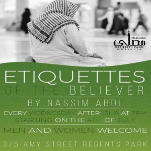 029 Etiquettes of the Believer - Dua - Part 3 - Nassim Abdi