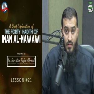 #021 Hadith 14: The Honour Of A Muslims Blood | 40 Hadith Al-Nawawi | Farhan Bin Rafee