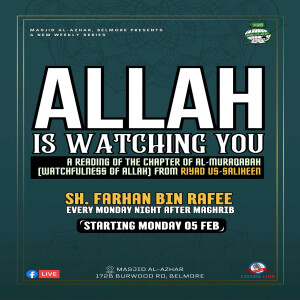 Allah is Watching You - Part 1 | Sh. Farhan Bin Rafee