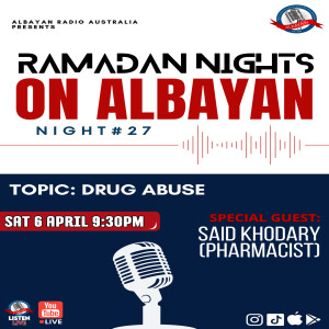 Drug Abuse || Said Khodary (Pharmacist) || Ramadan NIGHTS 1445 Night 27
