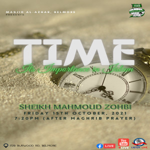 Time: Its Importance In Islam | Sh. Mahmoud Zohbi