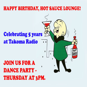 Hot Sauce Lounge Celebrates 5 Years On the Air