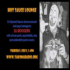 Tribute to DJ BoogerX on Hot Sauce Lounge