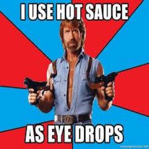 How Hot Is It?  I Use Hot Sauce for Eye Drops!