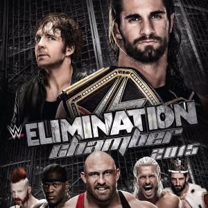 WWE Elimination Chamber 2015 Retro Review