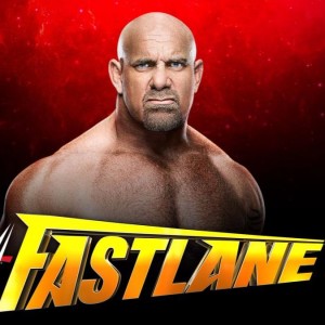 WWE Fastlane 2017 Recap