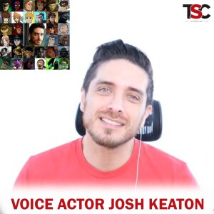 Legendary Voice Actor Josh Keaton on Career, Marvel, DC Universe