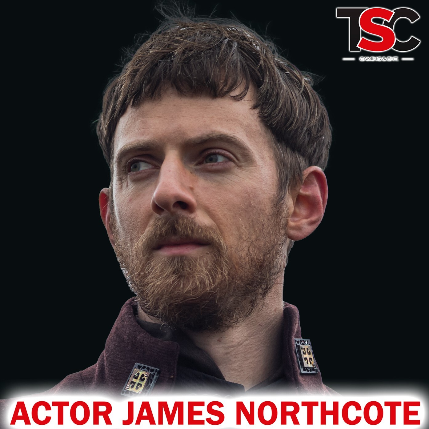 Actor James Northcote on The Last Kingdom, Actors Community – TSC News  Podcast – Podcast – Podtail