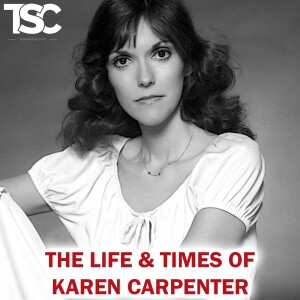 The Life and Times of Karen Carpenter with Randy Schmidt