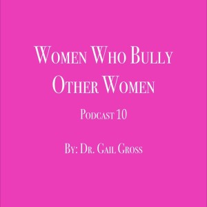 Women Who Bully Other Women