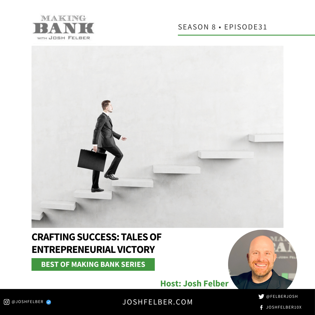 cover of episode Crafting Success: Tales Of Entrepreneurial Victory #MakingBank #S8E31