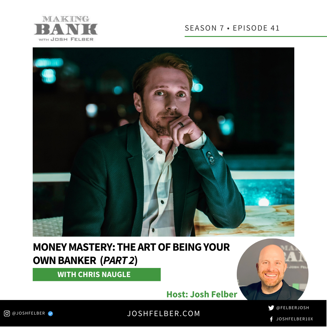 cover of episode Money Mastery: The Art of Being Your Own Banker (Part 2) #MakingBank #S7E41