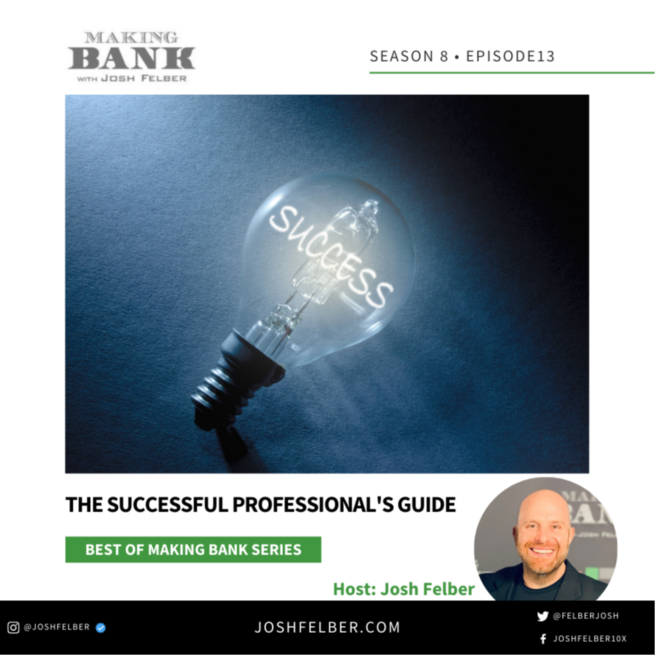 cover of episode The Successful Professional’s Guide #MakingBank #S8E13