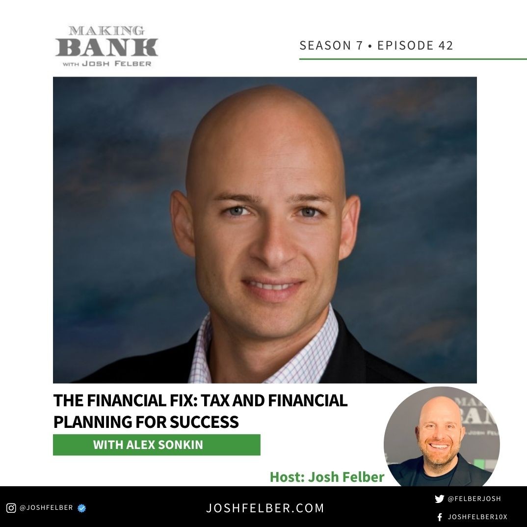 cover of episode The Financial Fix: Tax and Financial Planning for Success  #MakingBank #S7E42