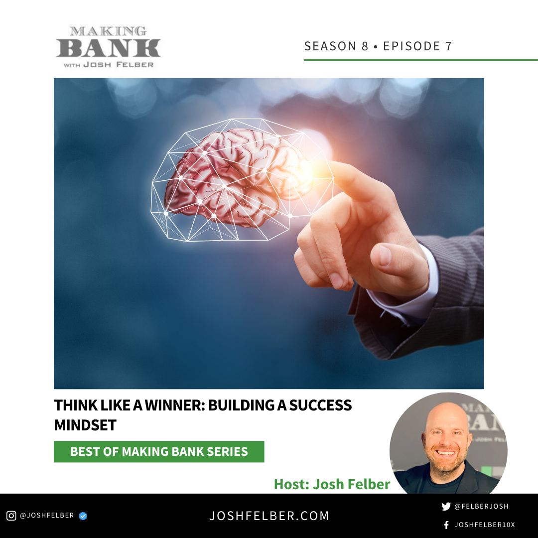 cover of episode Think Like A Winner: Building A Success Mindset #MakingBank #S8E7