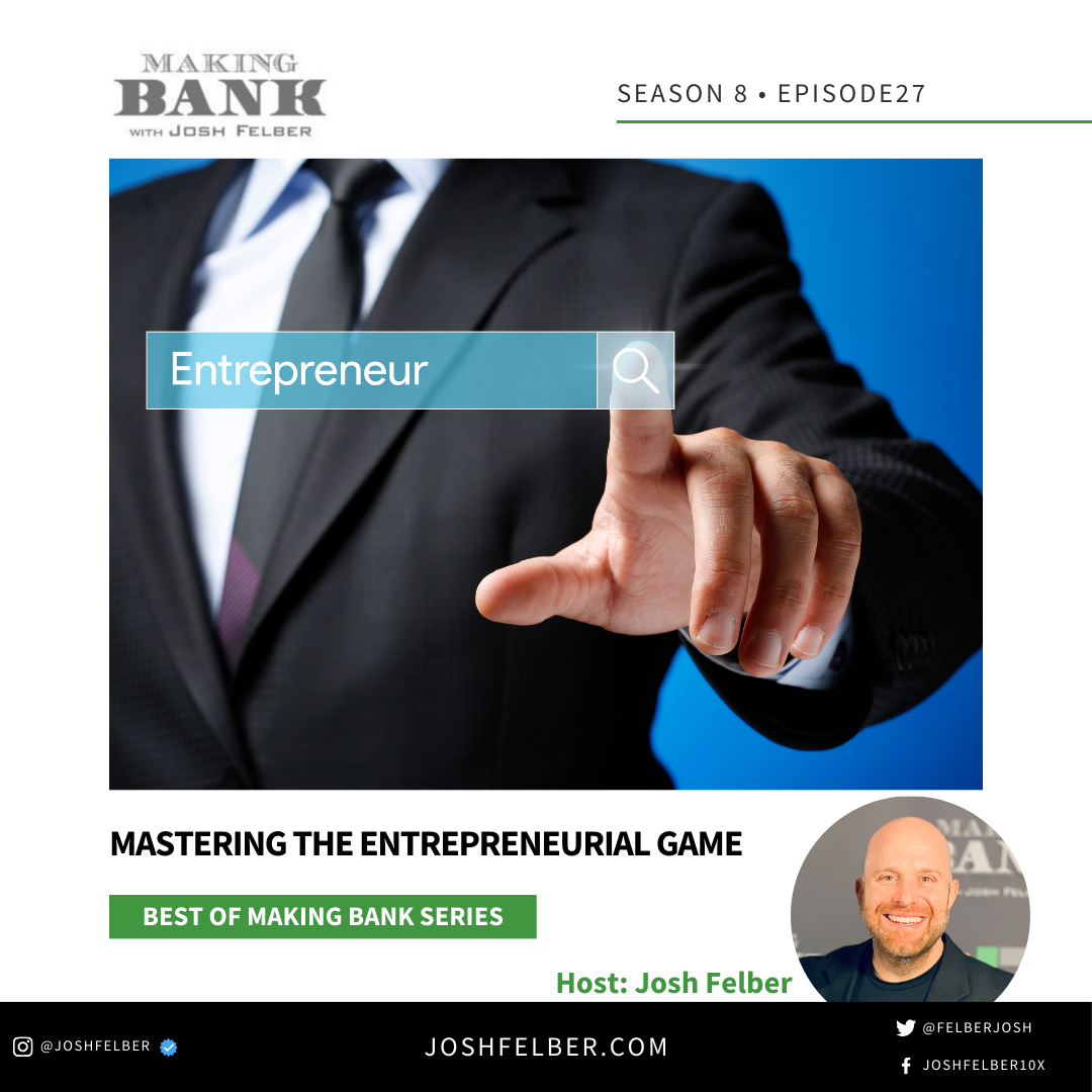 cover of episode Mastering The Entrepreneurial Game #MakingBank #S8E27