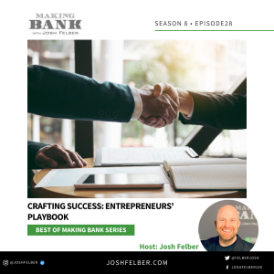 Crafting Success: Entrepreneurs' Playbook #MakingBank #S8E28