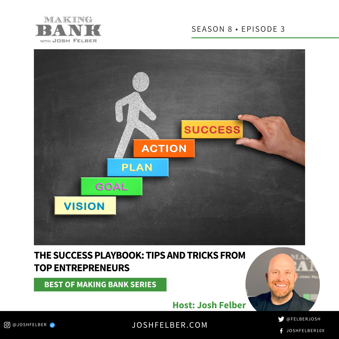 cover of episode The Success Playbook: Tips & Tricks From Top Entrepreneurs #MakingBank #S8E3