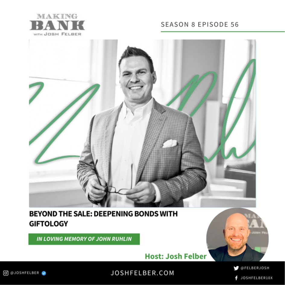 cover of episode Beyond The Sale: Deepening Bonds With Giftology #MakingBank #S8E56