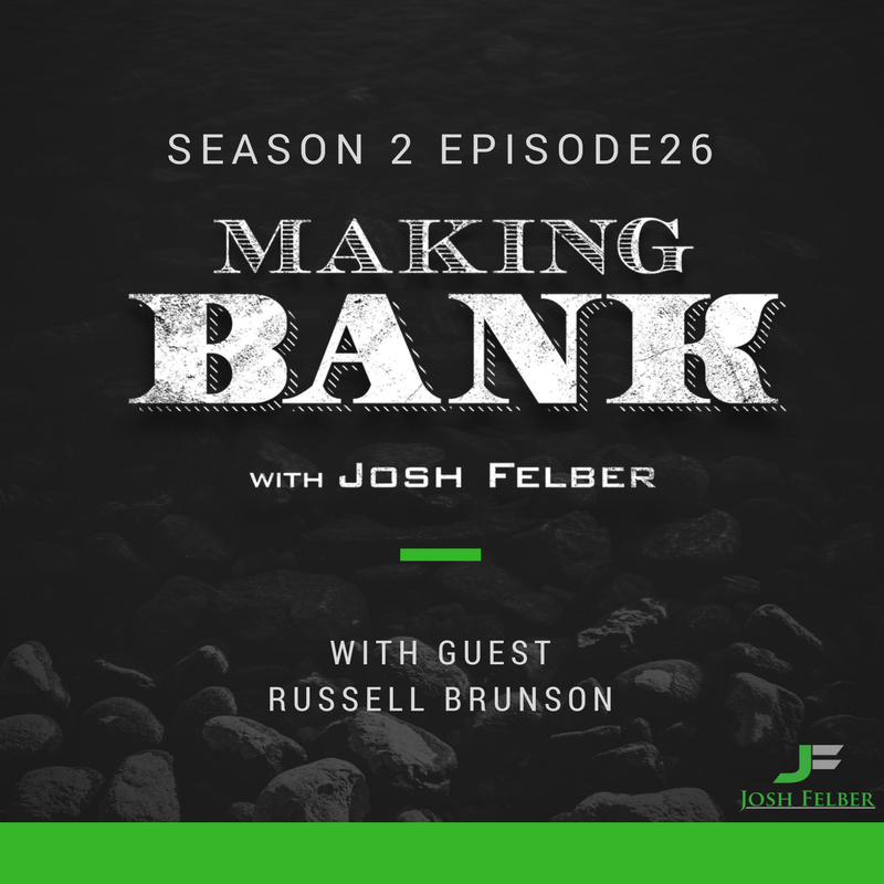 New Opportunities and Real Growth: Expert Secrets with Guest Russell Brunson: MakingBank S2Ep26