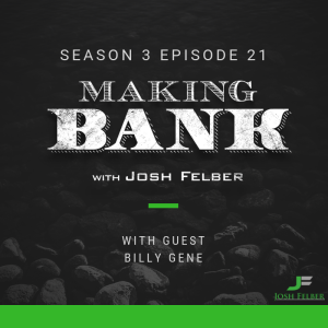 YouTube Marketing Zig Zag with guest Billy Gene: MakingBank S3E21