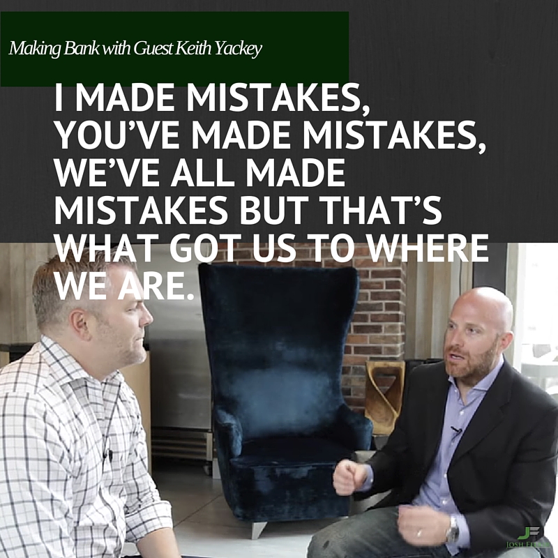 Real Estate And What It Can Do For You with guest Keith Yackey: Making Bank S1E20