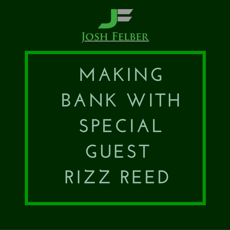 Seeking opportunity instead of Security with Guest Rizz Reed: MakingBank S1E26