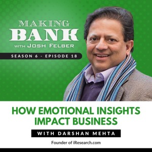 How Emotional Insights Impact Business with Darshan Mehta #MakingBank S6E18