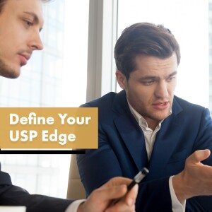 Creating A Powerful Unique Selling Proposition (USP)