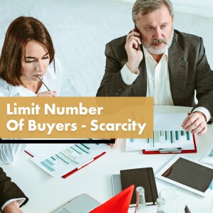 Limit Number Of Buyers - Scarcity