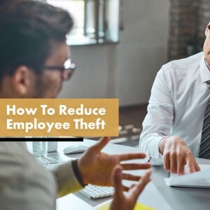 How To Spot Employee Theft and How to Stop It